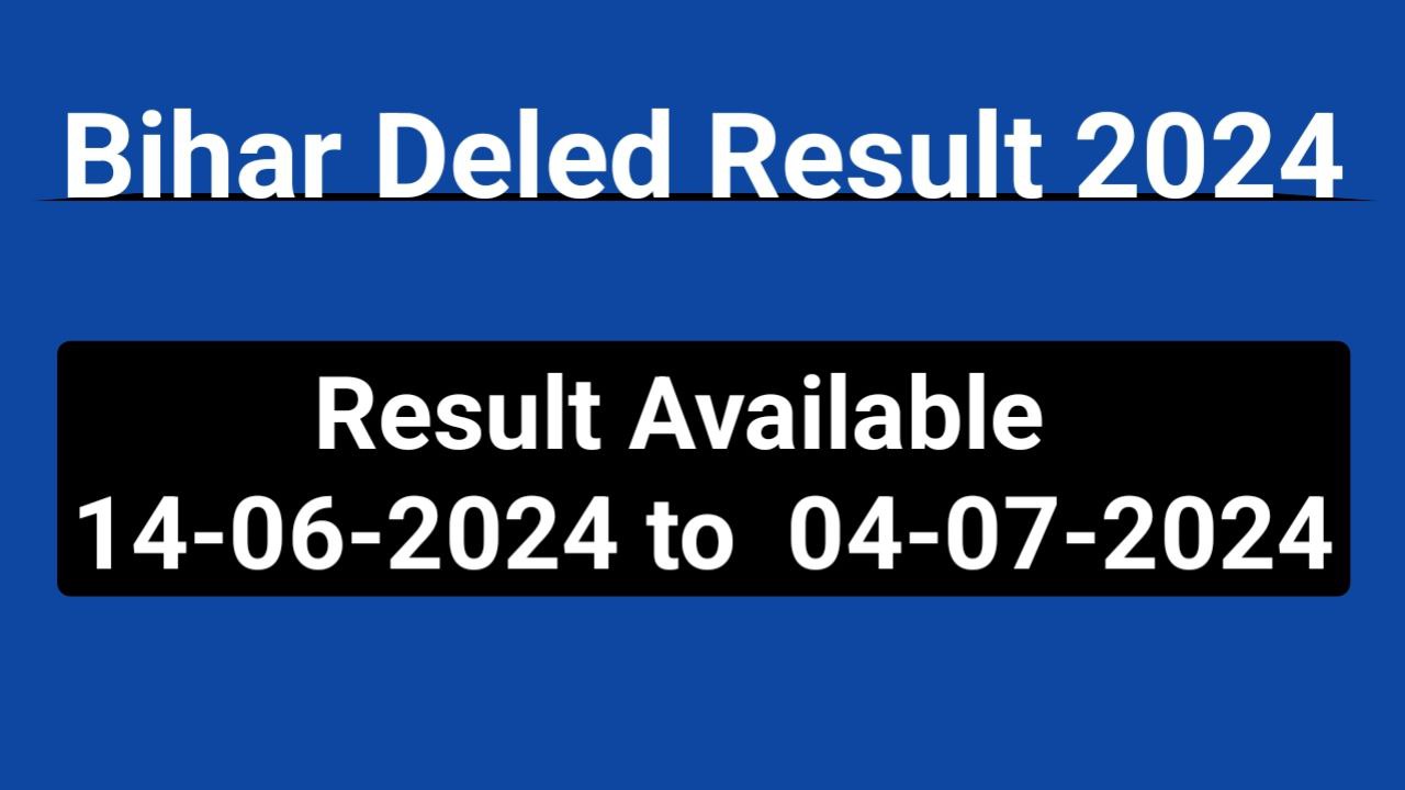 Bihar Deled Result 2024