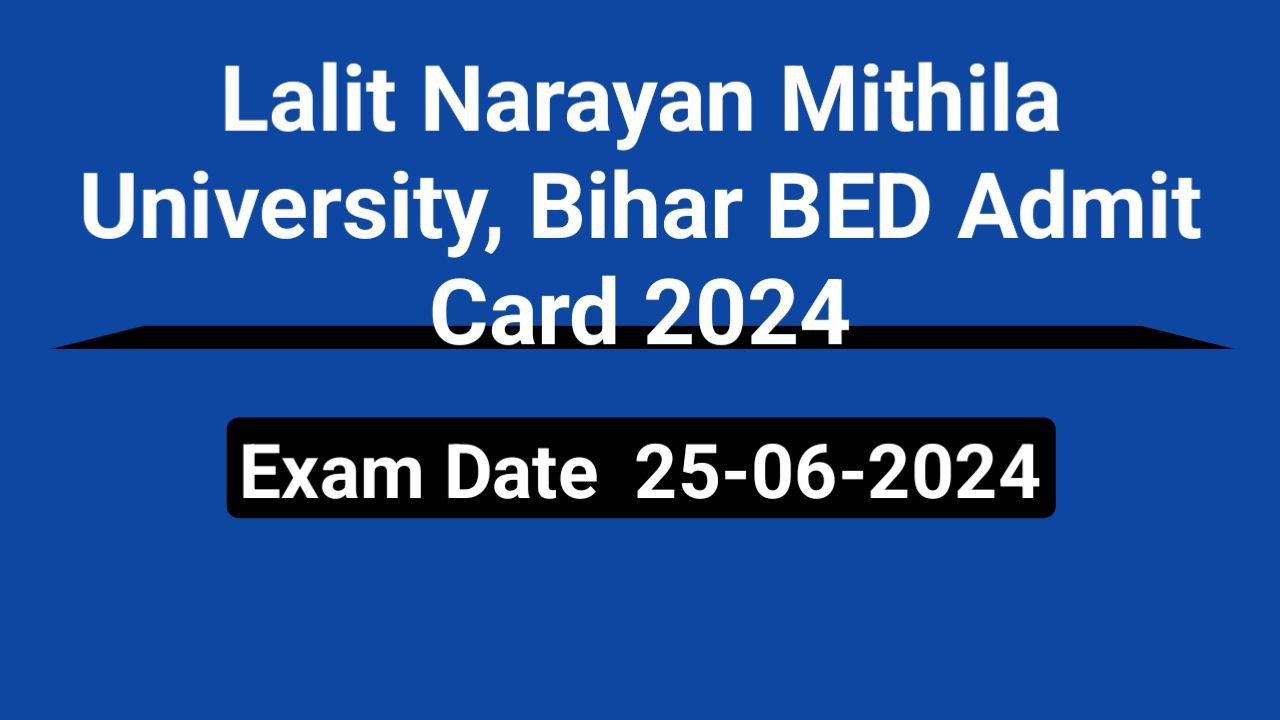 Bihar BED Admit Card 2024